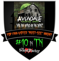 Top Fan-Voted "Must-See" Haunt - #10 in TN - The Scare Factor